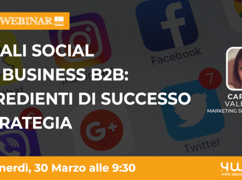 Canali Social per business B2B: ingredienti di successo e strategia