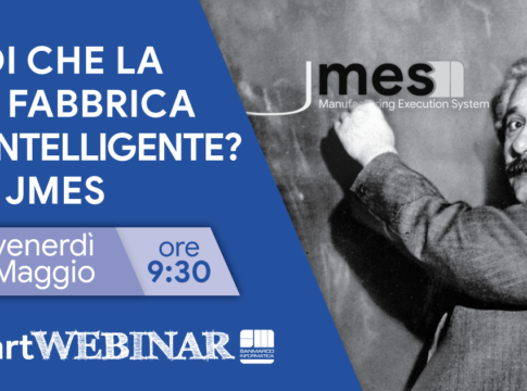 SMartWebinar: La rivoluzione della Fabbrica Digitale